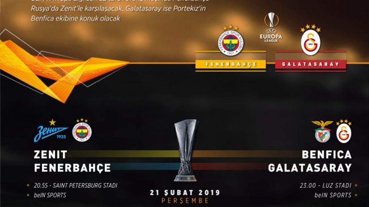 Fenerbahçe ve Galatasaray Avrupa sınavında