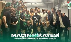 Bursaspor Yörsan'ın Büyükçekmece maçı hikayesi