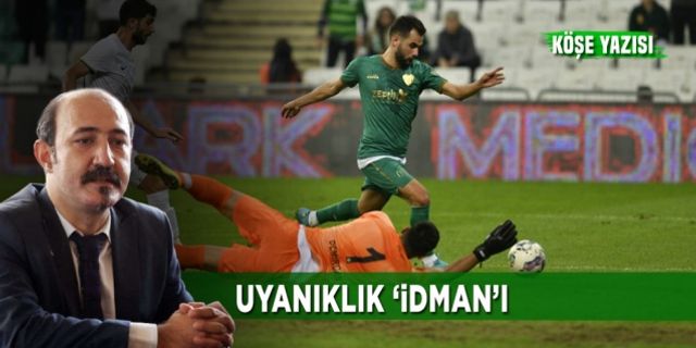 Uyanıklık 'İdman'ı
