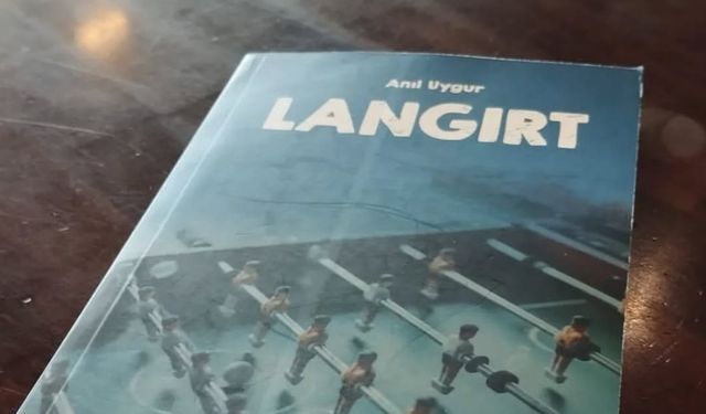 Anıl Uygur’dan sporseverlere ilham veren roman: Langırt