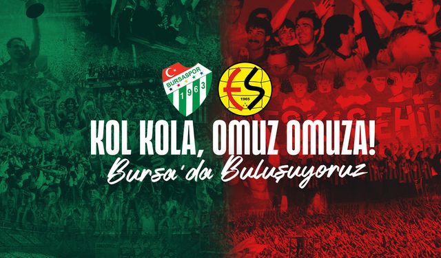 Bursaspor–Eskişehirspor maçı biletleri satışa çıkıyor