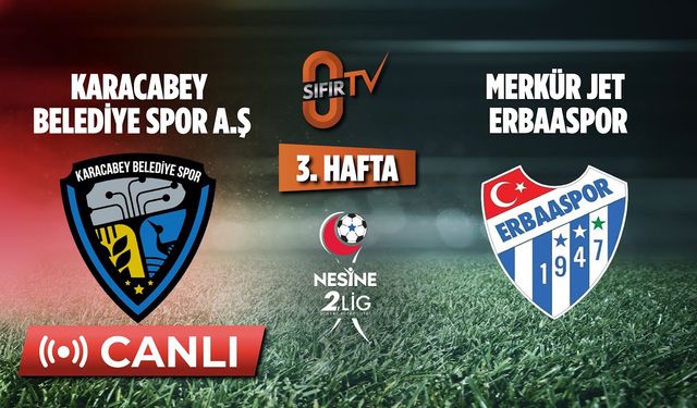 Karacabey Belediyespor – Erbaaspor maçı canlı izle