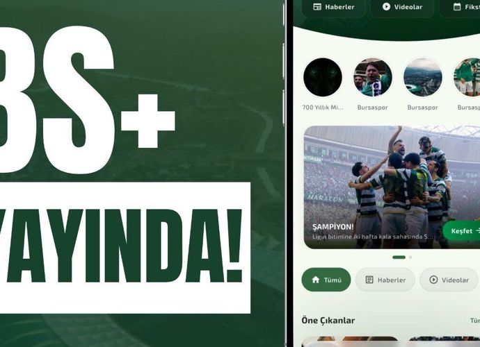 Bursaspor'un yeni mobil uygulaması 'Bursaspor Plus' yayında